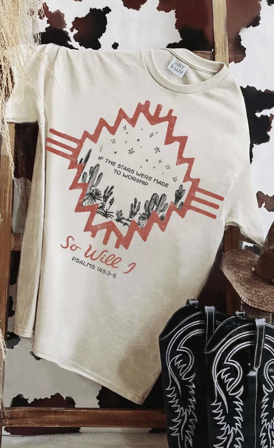 “So Will I” Tee