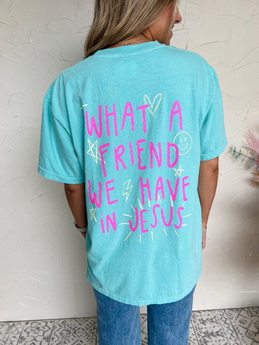 "What a friend we have in Jesus" Tee